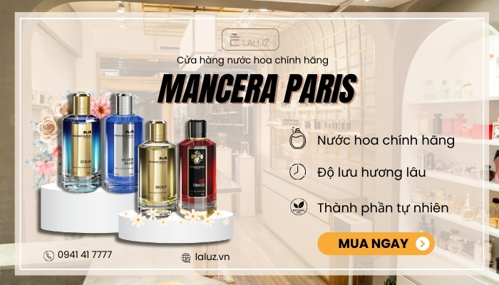 Mua nước hoa Mancera chính hãng giá tốt tại LALUZ Parfums