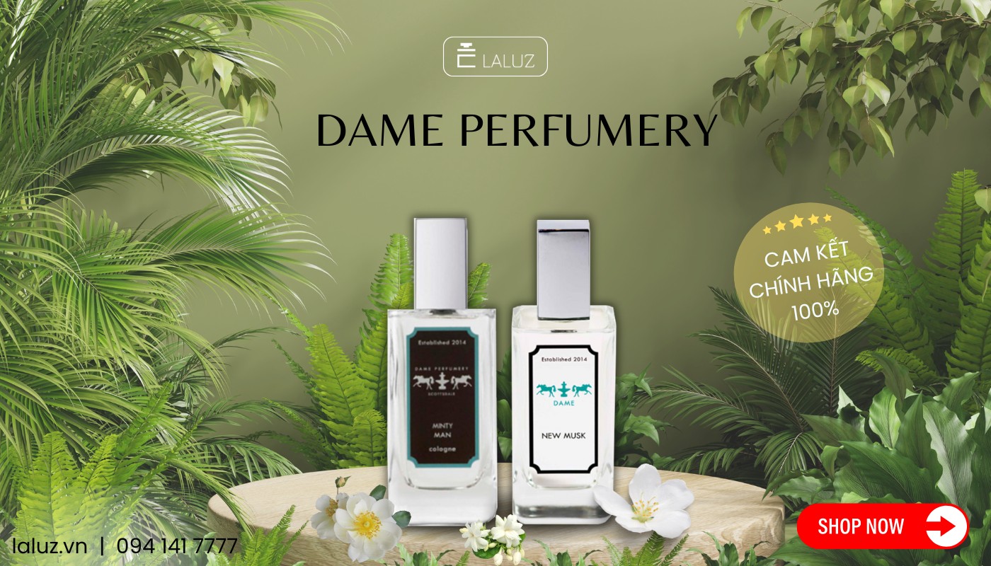 LALUZ chuyên cung cấp nước hoa Dame Perfumery nữ nam chính hãng