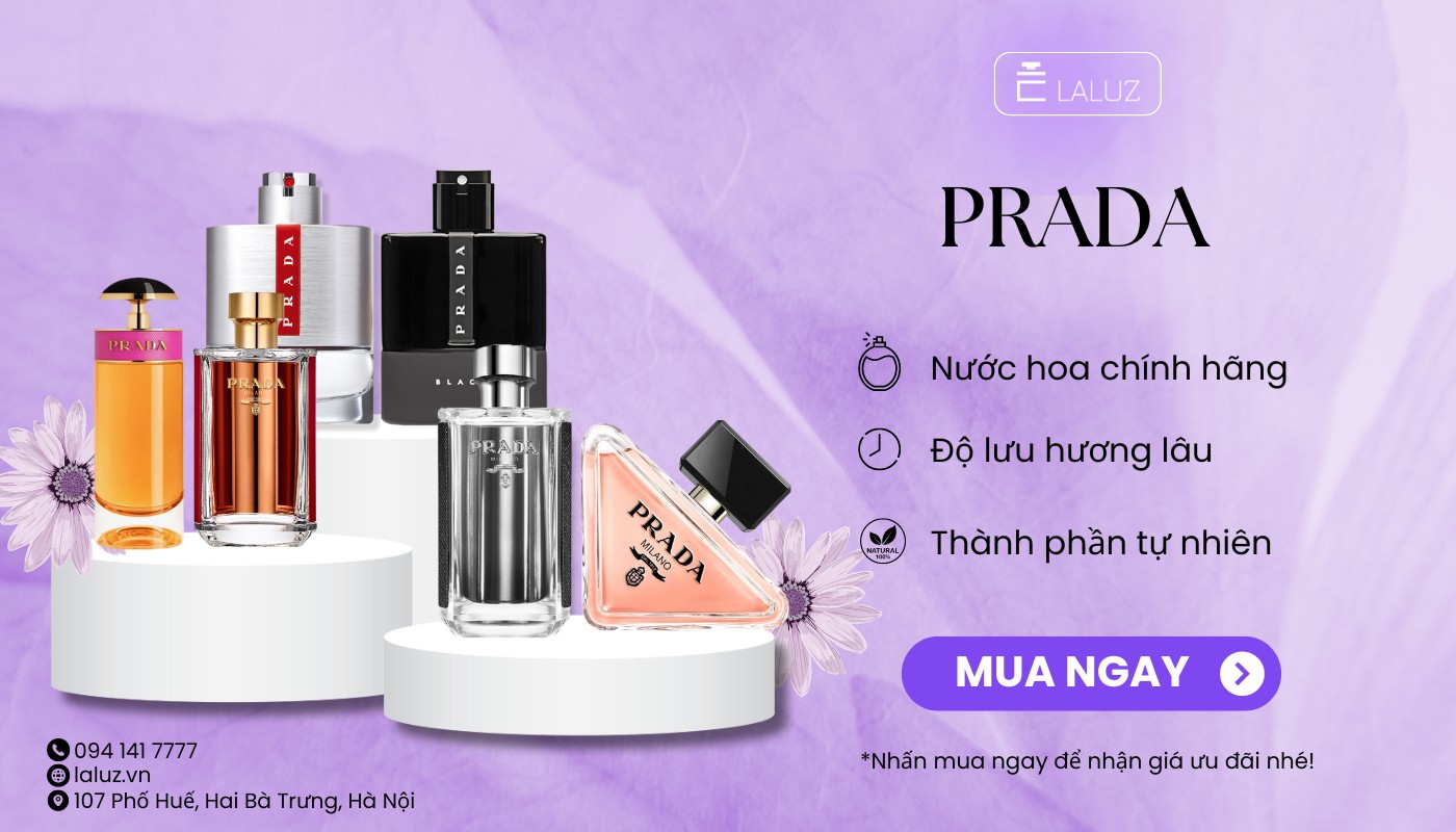 Cửa hàng LALUZ chính là nơi bạn có thể tin tưởng lựa chọn perfume Prada