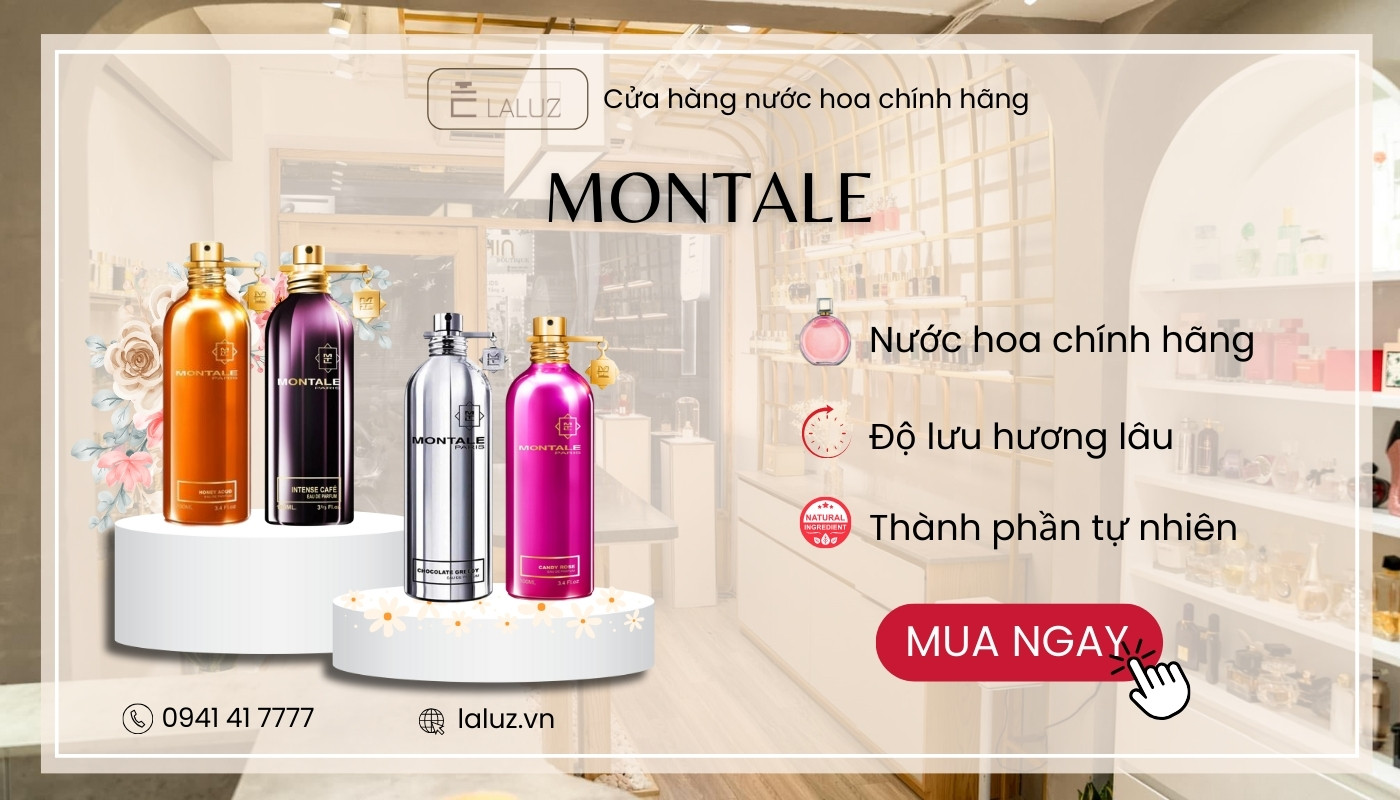 LALUZ Parfums là cửa hàng phân phối Perfume Montale uy tín