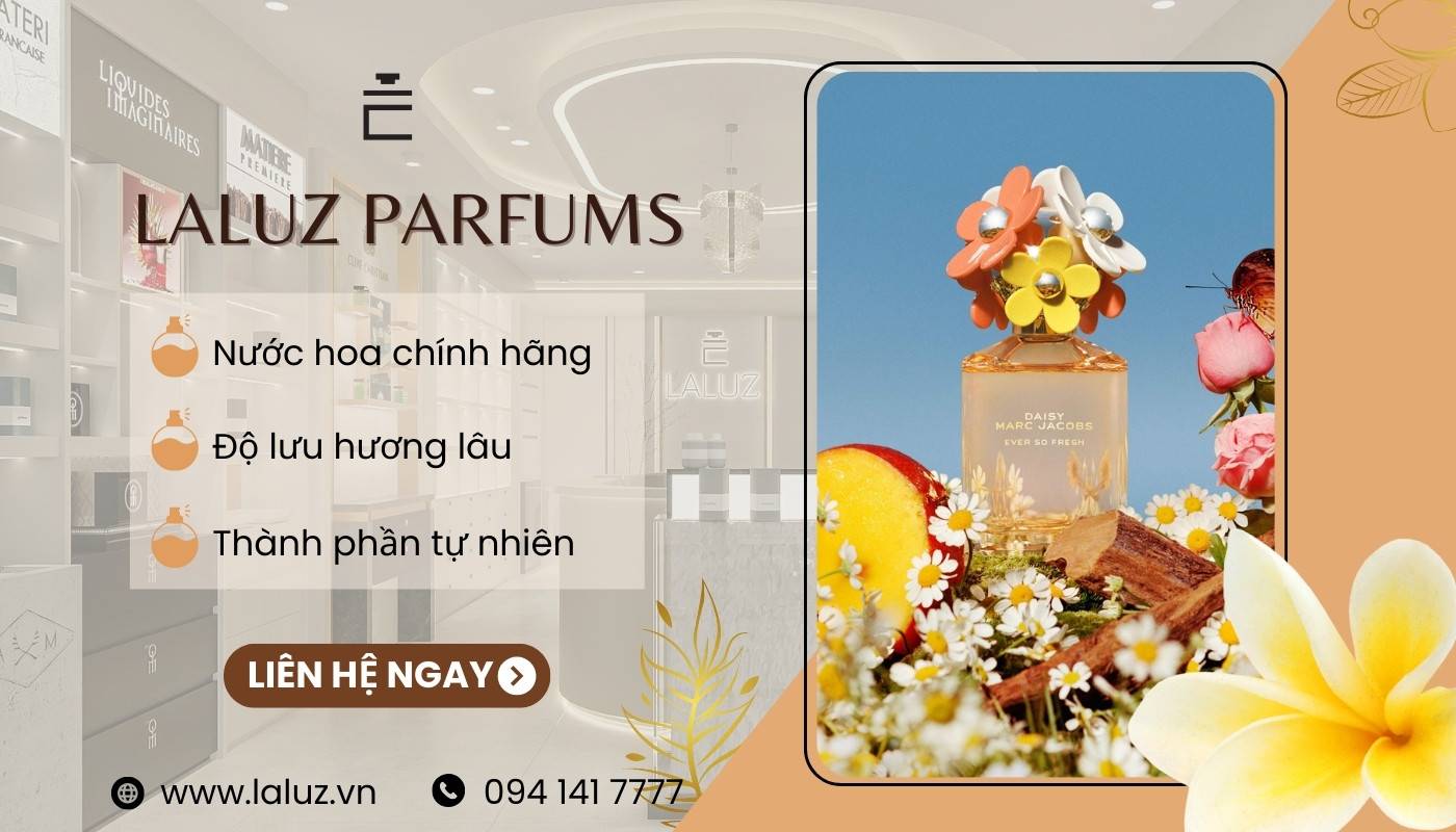 LALUZ - Cửa hàng phân phối nước hoa hương trái cây chính hãng, uy tín