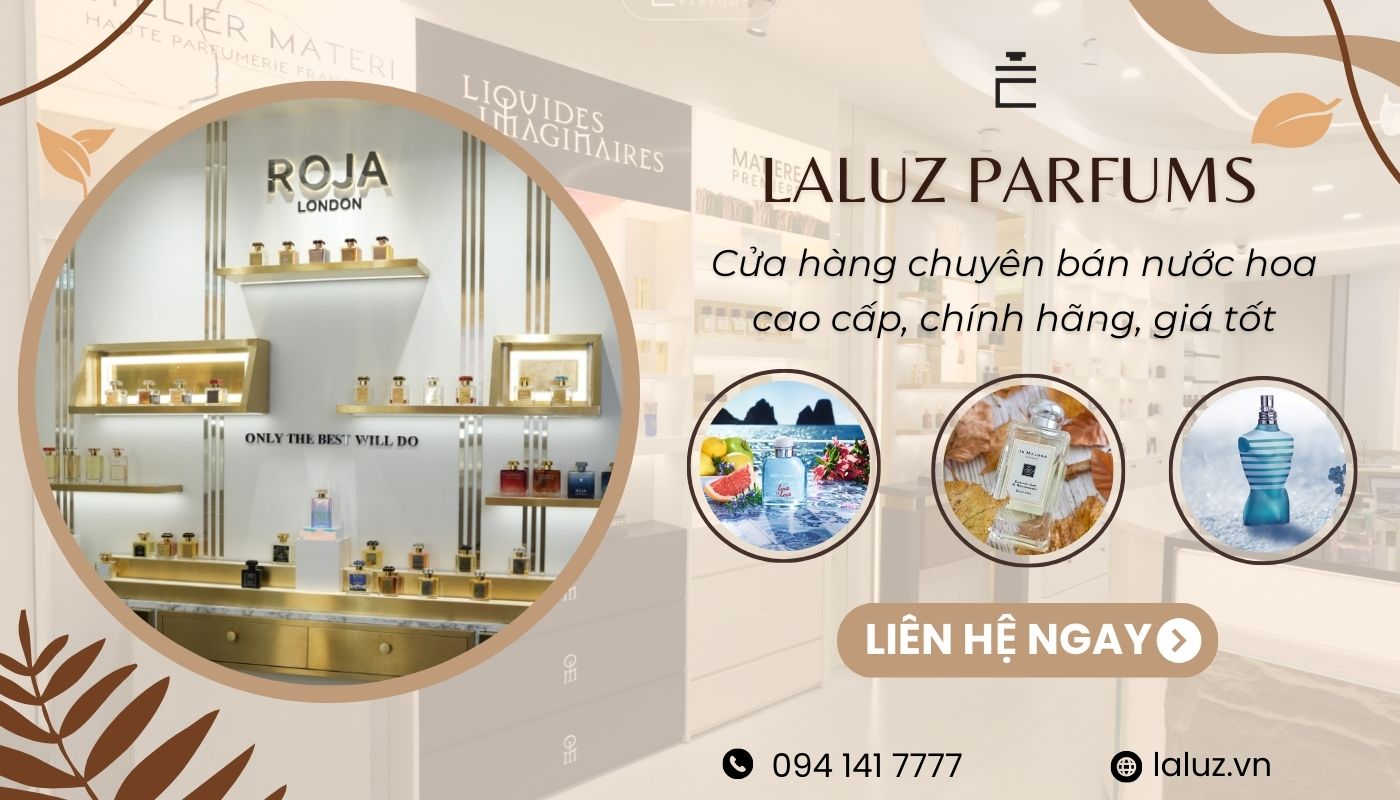 LALUZ PARFUMS - Shop bán nước hoa theo mùa chính hãng, uy tín