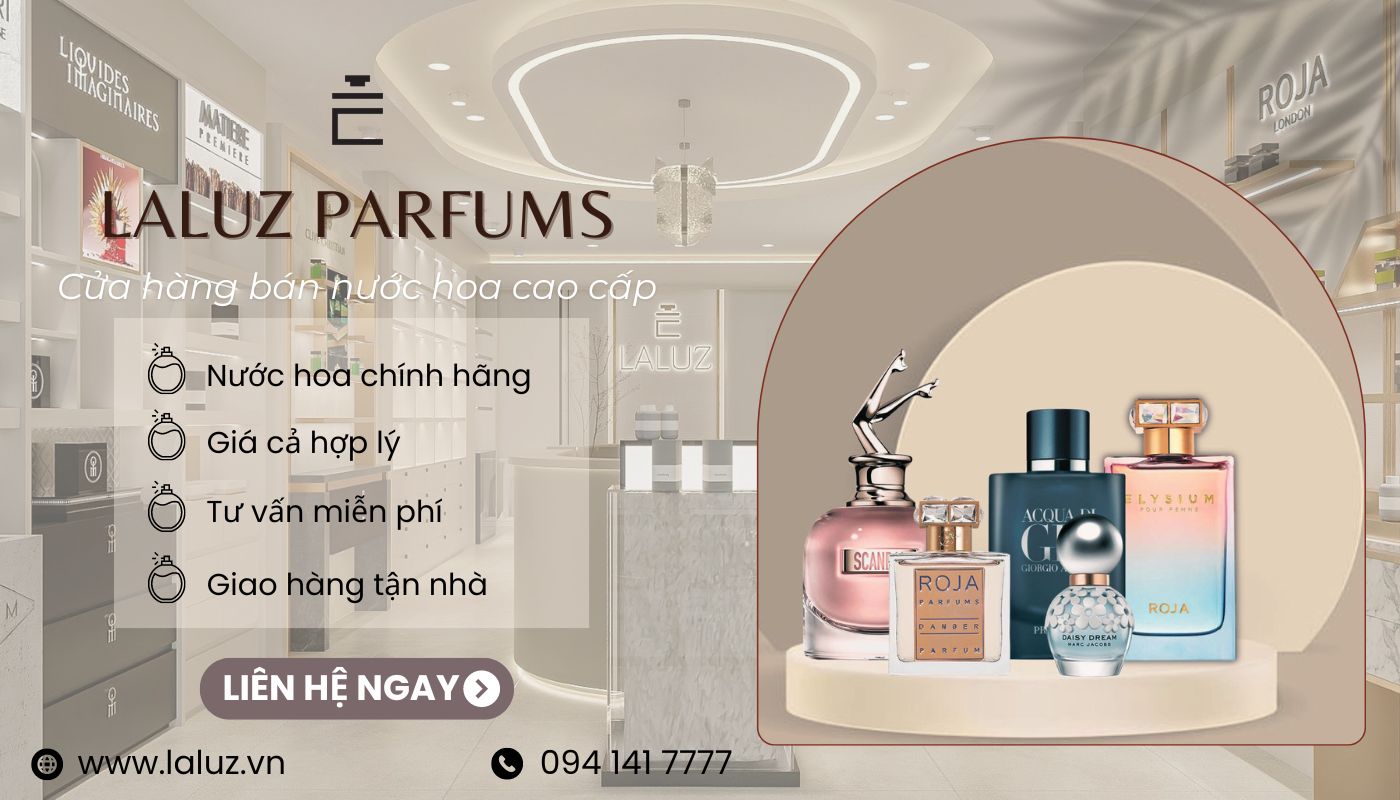 LALUZ- Shop bán nước hoa nữ cho dân văn phòng chính hãng