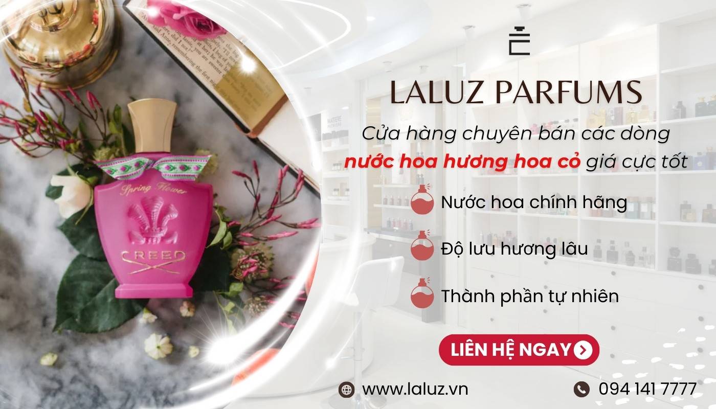 Mua nước hoa hương hoa cỏ trái cây thơm lừng, chính hãng tại LALUZ