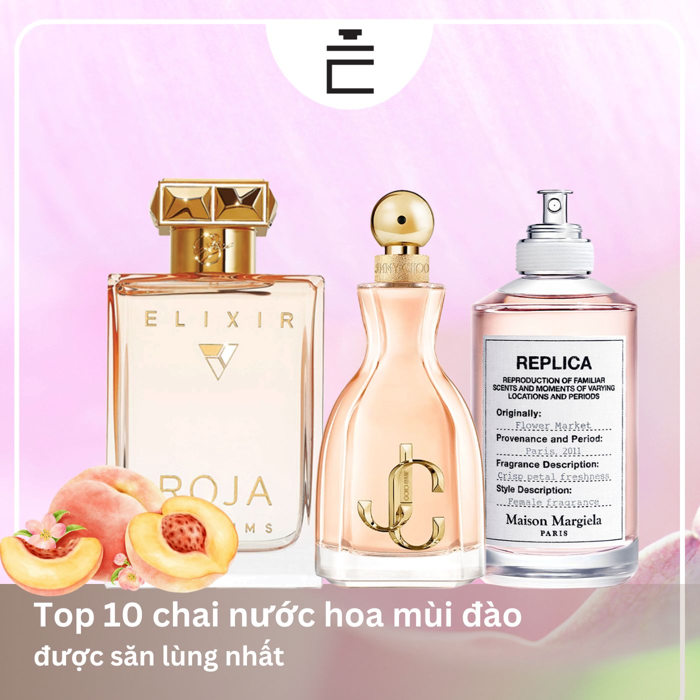 Top 10+ Chai nước hoa mùi đào cho nam nữ được yêu thích