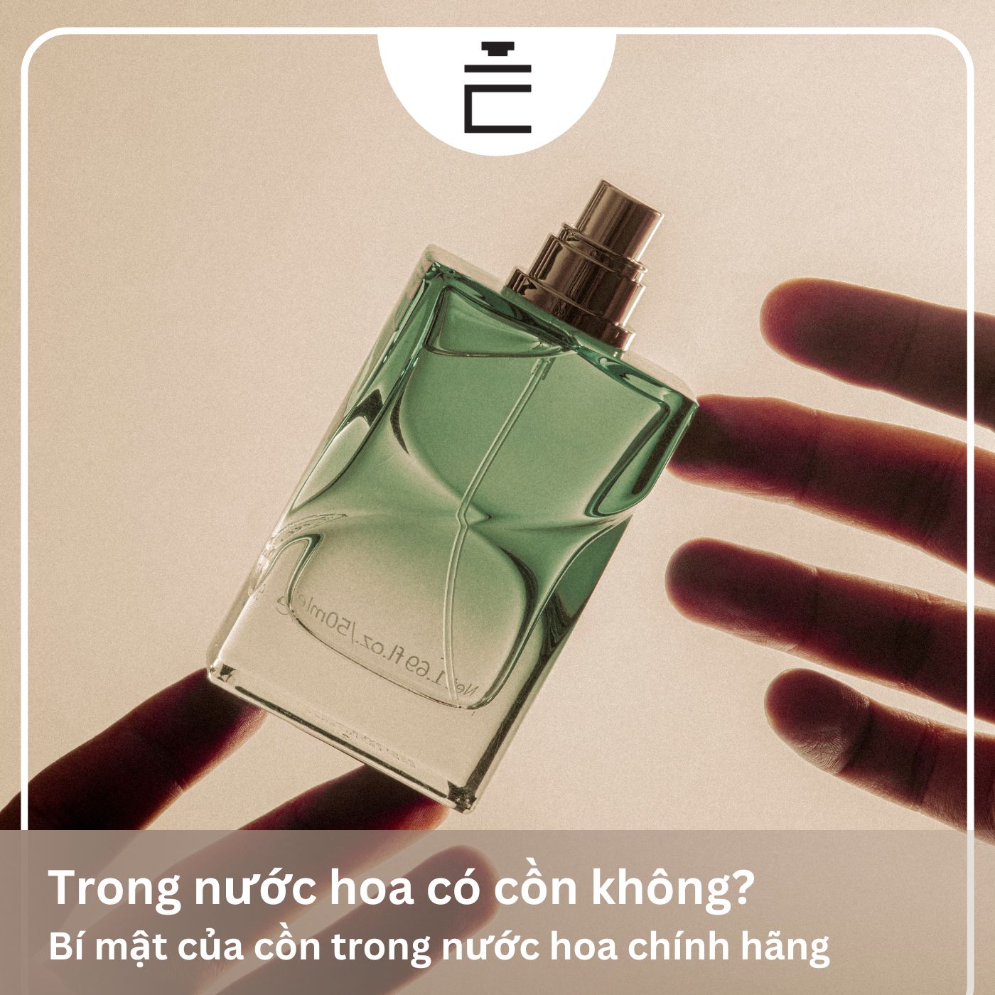 cồn trong nước hoa