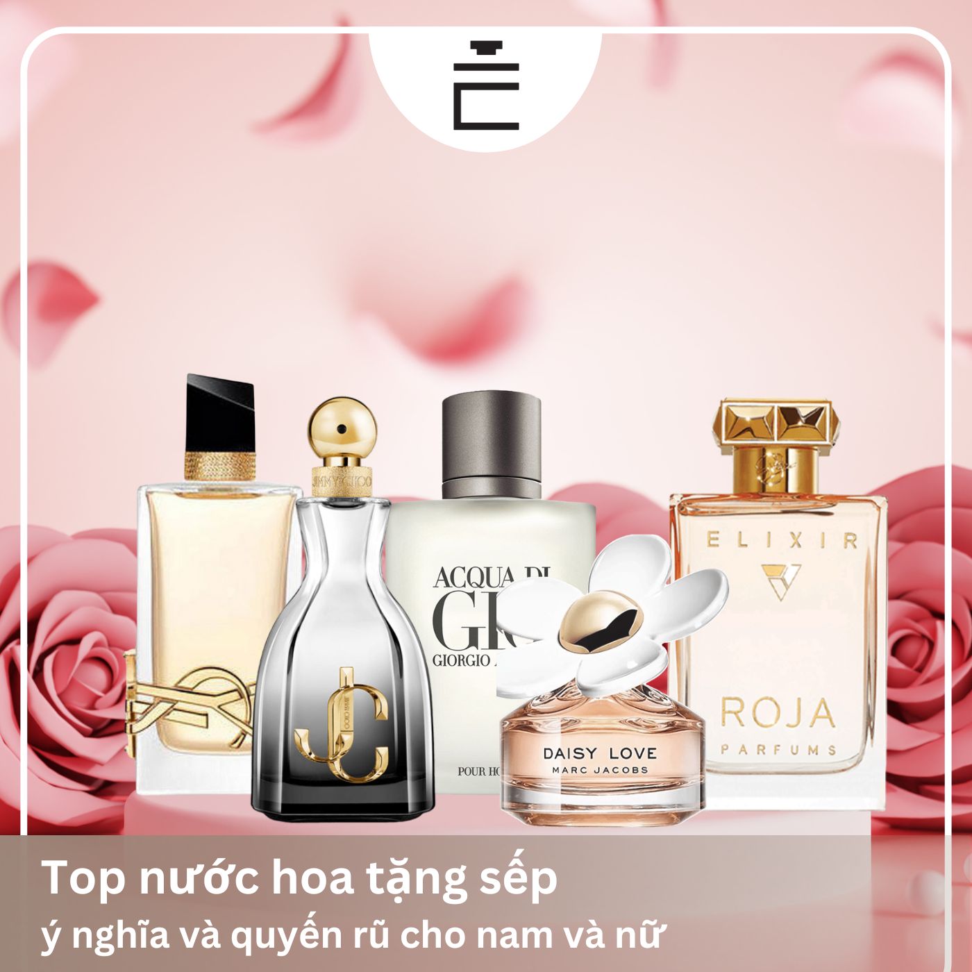 Tổng hợp chai nước hoa tặng sếp nam và nữ sang trọng, phù hợp