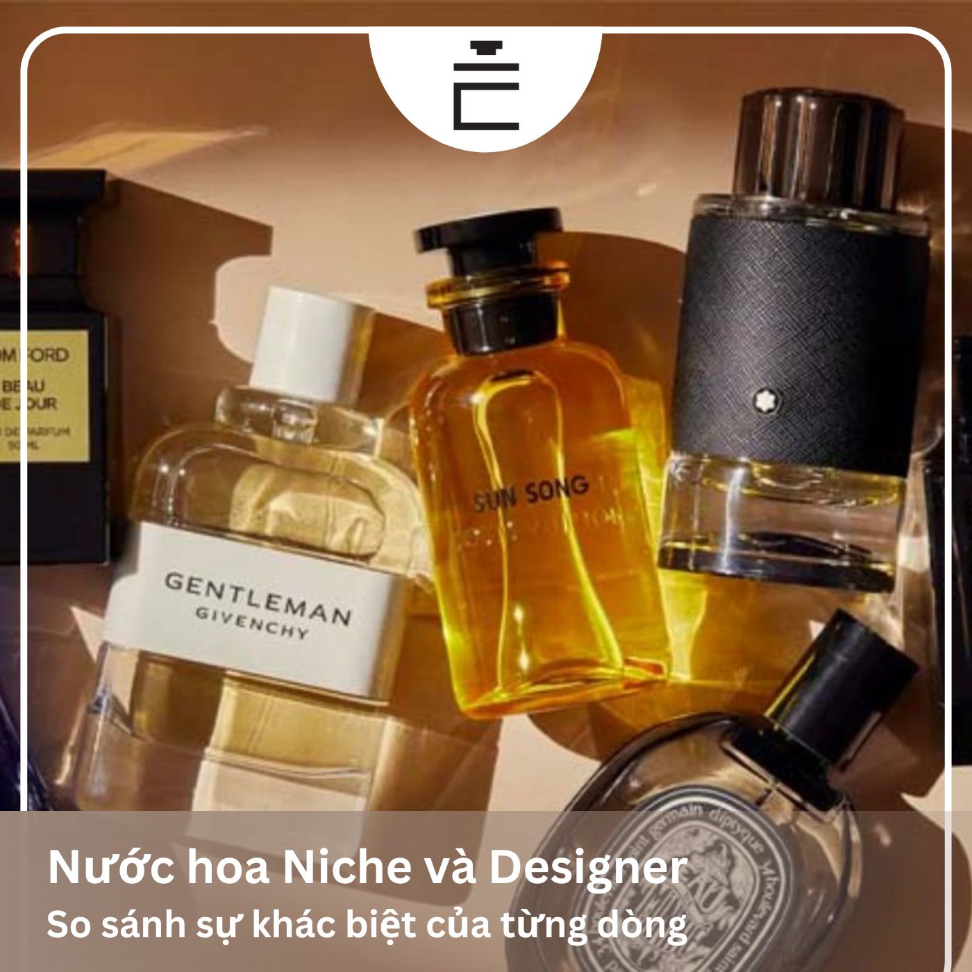 Phân biệt nước hoa Niche và nước hoa Designer? Nên mua loại nào?